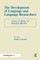 The Development of Language and Language Researchers