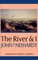 The River and I