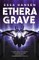 Ethera Grave