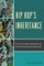 Hip Hop's Inheritance