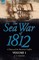 The Sea War of 1812