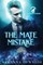 The Mate Mistake