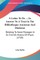 A Letter To Dr. ... In Answer To A Tract In The Bibliotheque Ancienne And Moderne