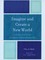 Imagine & Create a New World: A Workbook