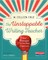 The Unstoppable Writing Teacher