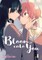 Bloom Into You, Volume 1
