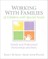 Working with Families of Children with Special Needs