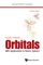 Orbitals: With Applications in Atomic Spectra (Revised Edition)