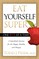 Eat Yourself Super ... One Bite at a Time