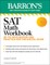 SAT Math Workbook: Up-To-Date Practice for the Digital Exam