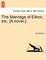 The Marriage of Elinor, Etc. [A Novel.]
