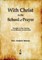 With Christ in the School of Prayer