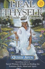 Heal Thyself for Health and Longevity Heal Thyself for Health and Longevity