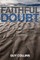 Faithful Doubt