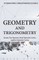 Geometry and Trigonometry Geometry, Plane Trigonometry,