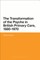 The Transformation of the Psyche in British Primary Care, 1870-1970