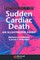 Pathology of Sudden Cardiac Death