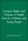Consent Rights and Choices in Health