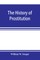 The history of prostitution