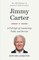 Jimmy Carter - A Full Life of Leadership, Faith & Service