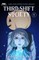 Third Shift Society Volume One