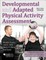 Developmental and Adapted Physical Activity Assessment