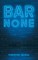 Bar None
