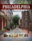 Philadelphia: A Walk Through History