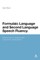 Formulaic Language and Second Language Speech Fluency