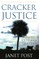 Cracker Justice