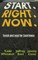 Start. Right. Now.