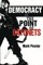 Democracy Point Bayonets-PR-Ls, Pod