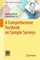 A Comprehensive Textbook on Sample Surveys