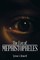 The Eye of Mephistopheles