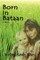 Born in Bataan