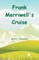 Frank Merriwell's Cruise