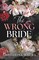 The Wrong Bride