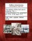 The History of the Civil War in America. Vol. I., Comprehending the Campaigns of 1775, 1776, and 1777.