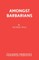 Amongst Barbarians