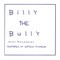 Billy The Bully