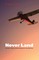 Never Land