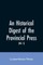 An historical digest of the provincial press