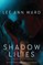 Shadow Lilies