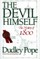 The Devil Himself