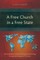 A Free Church in a Free State