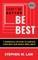 Don't Be Better, Be Best