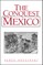 The Conquest of Mexico