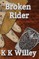 Broken Rider