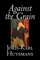Against the Grain by Joris-Karl Huysmans, Fiction, Classics, Literary, Action & Adventure, Romance