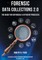 Forensic Data Collections 2.0